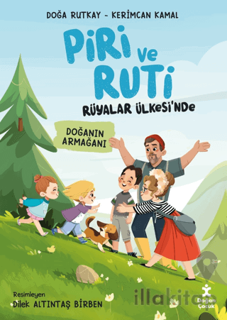 Piri ve Ruti Rüyalar Ülkesi'nde - Doğanın Armağanı