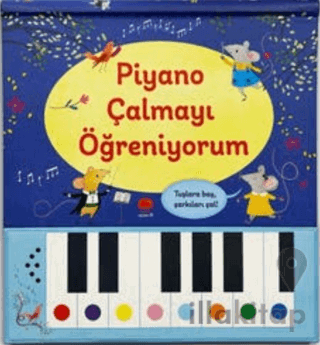 Piyano Çalmayı Öğreniyorum