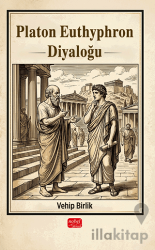 Platon Euthyphron Diyaloğu