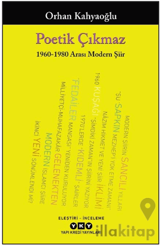 Poetik Çıkmaz: 1960-1980 Arası Modern Şiir