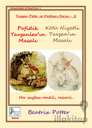 Pofidik Tavşanlar’ın Masalı-Kötü Niyetli Tavşan’ın Masalı