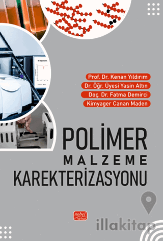 Polimer Malzeme Karakterizasyonu