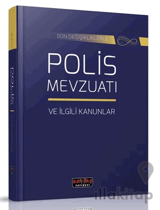 Polis Mevzuatı ve İlgili Kanunlar
