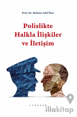 Polislikte Halkla İlişkiler ve İletişim