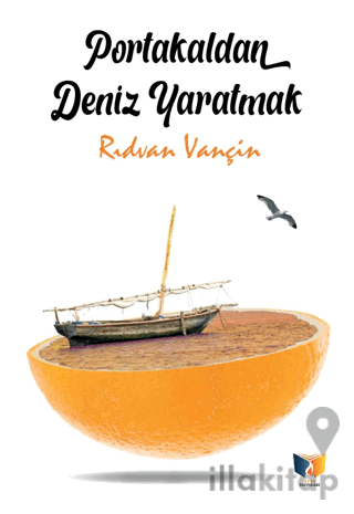 Portakaldan Deniz Yaratmak