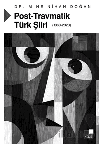 Post-Travmatik Türk Şiiri1860-2020)