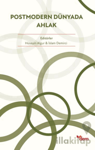 Postmodern Dünyada Ahlak