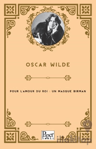 Pour L'amour Du Roi : Un Masque Birman