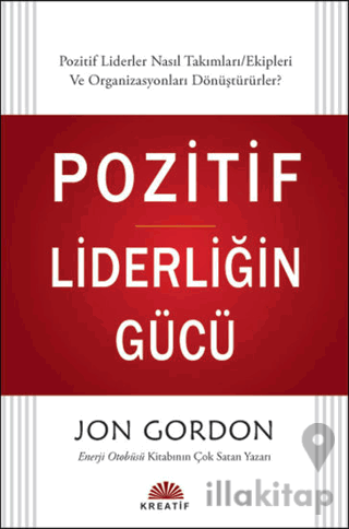 Pozitif Liderliğin Gücü