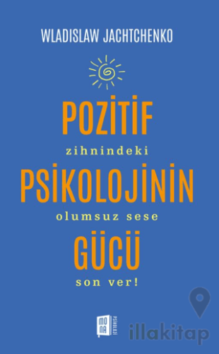 Pozitif Psikolojinin Gücü