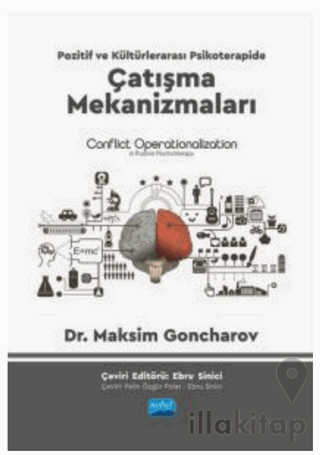 Pozitif ve Kültürlerarası Psikoterapide Çatışma Mekanizmaları - Conflict Operationalization İn Positive Psychotherapy