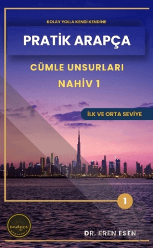 Pratik Arapça Cümle Unsurları Nahiv 1