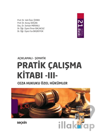 Pratik Çalışma Kitabı – III – Ceza Hukuku Özel Hükümler