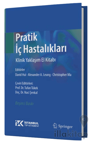Pratik İç Hastalıkları Klinik Yaklaşım El Kitabı