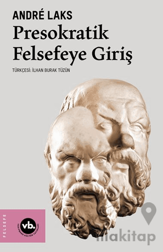 Presokratik Felsefeye Giriş