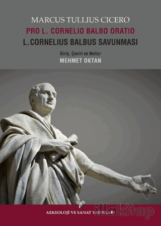 Pro L. Cornelio Balbao Oratio L. Cornelius Balbus Savunması