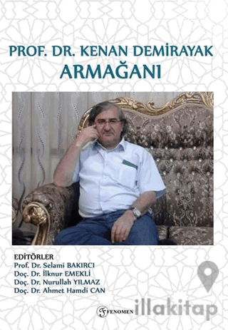 Prof. Dr. Kenan Demirayak Armağanı
