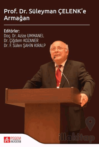 Prof. Dr. Süleyman Çelenk'e Armağan