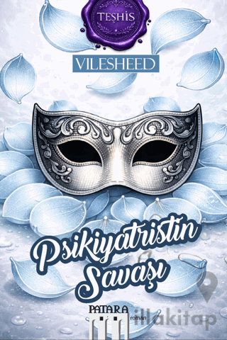 Psikiyatristin Savaşı & Teşhis