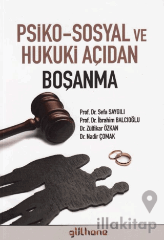 Psiko-Sosyal ve Hukuki Açıdan Boşanma