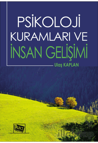 Psikoloji Kuramları ve İnsan Gelişimi