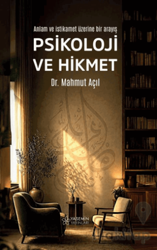 Psikoloji ve Hikmet