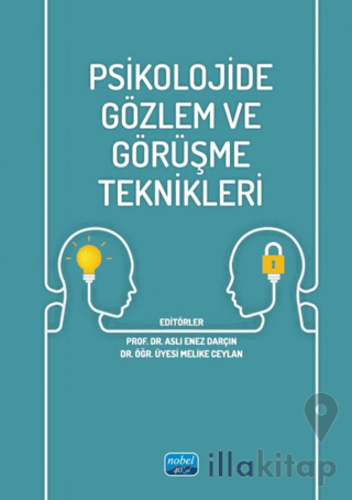 Psikolojide Gözlem ve Görüşme Teknikleri