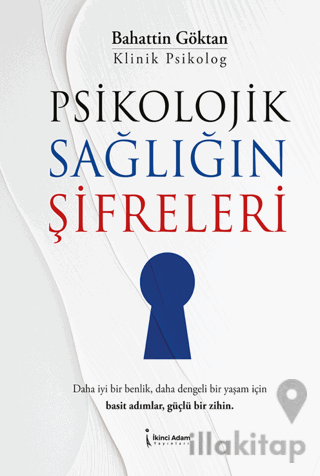 Psikolojik Sağlığın Şifreleri