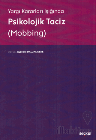 Psikolojik Taciz (Mobbing)