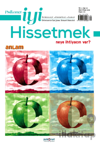 Psikonet İyi Hissetmek Sayı: 18 - Neye İhtiyacın Var? - Anlam
