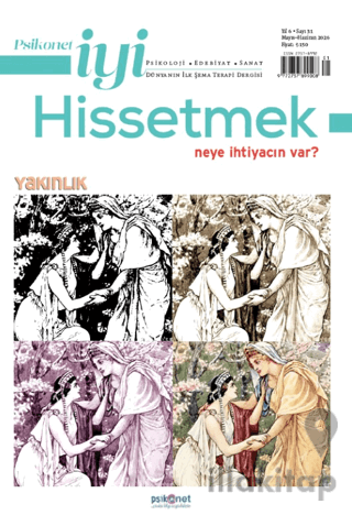 Psikonet İyi Hissetmek Sayı: 31 - Neye İhtiyacın Var? Yakınlık