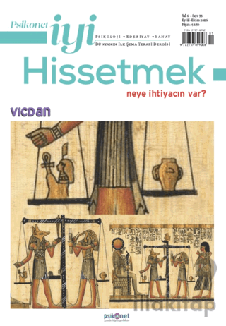 Psikonet İyi Hissetmek Sayı: 33 - Neye İhtiyacın Var? Vicdan