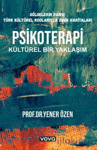 Psikoterapi Kültürel Bir Yaklaşım