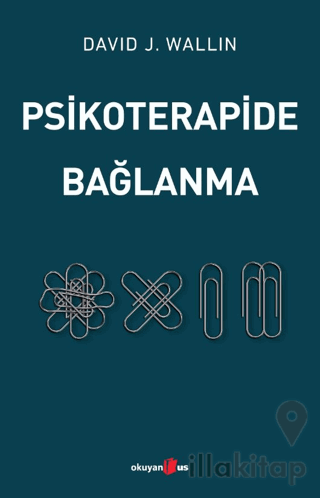 Psikoterapide Bağlanma