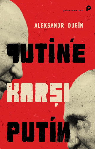 Putin’e Karşı Putin