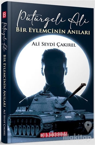 Pütürgeli Ali - Bir Eylemcinin Anıları