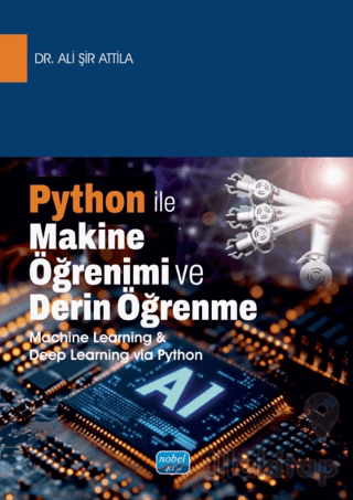 Python İle Makine Öğrenimi ve Derin Öğrenme