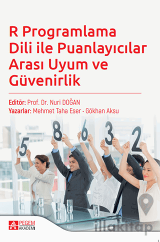 R Programlama Dili ile Puanlayıcılar Arası Uyum ve Güvenirlik