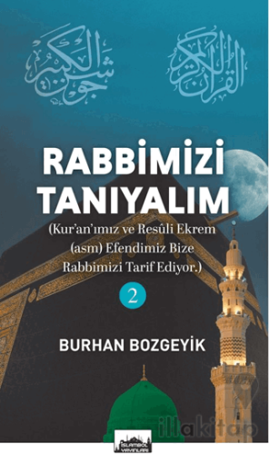 Rabbimizi Tanıyalım