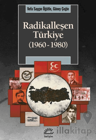 Radikalleşen Türkiye (1960-1980)