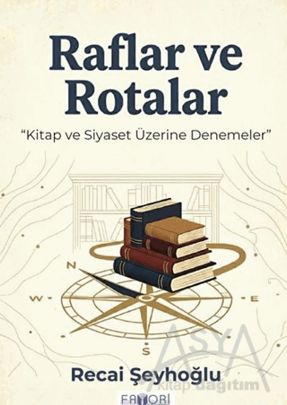 Raflar ve Rotalar