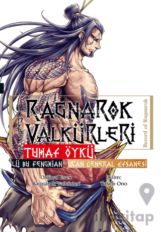 Ragnarok Valkürleri - Tuhaf Öykü - Lü Bu Fengxian - Uçan General