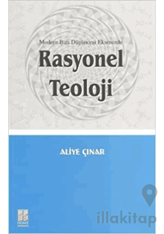 Rasyonel Teoloji; Modern Batı Düşüncesi Ekseninde