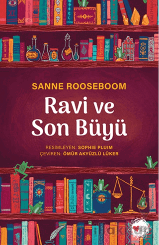 Ravi ve Son Büyü