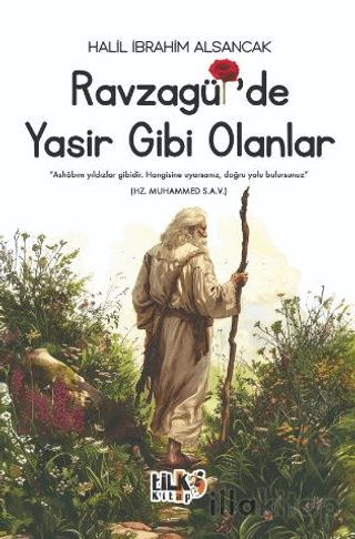 Ravzagül'de Yasir Gibi Olanlar