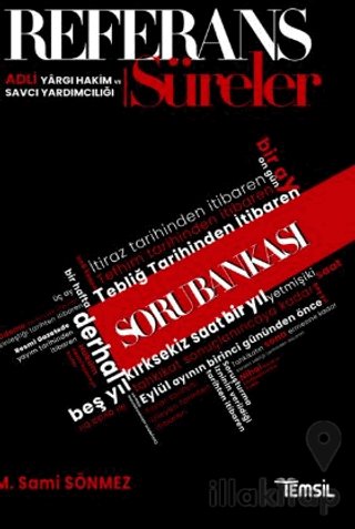 Referans Adli Yargı Hakim ve Savcı Yardımcılığı Süreler Soru Bankası