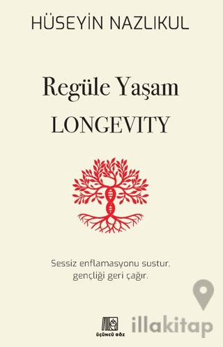 Regüle Yaşam Longevity