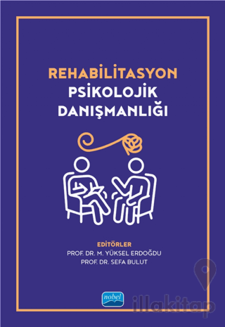 Rehabilitasyon Psikolojik Danışmanlığı