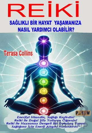 Reiki Sağlıklı Bir Hayat Yaşamanıza Nasıl Yardımcı Olabilir?
