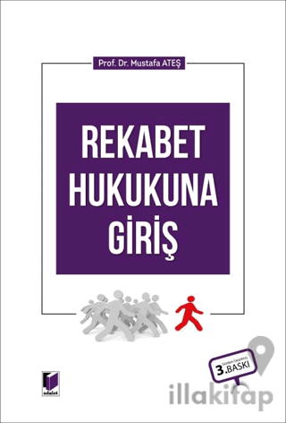 Rekabet Hukukuna Giriş